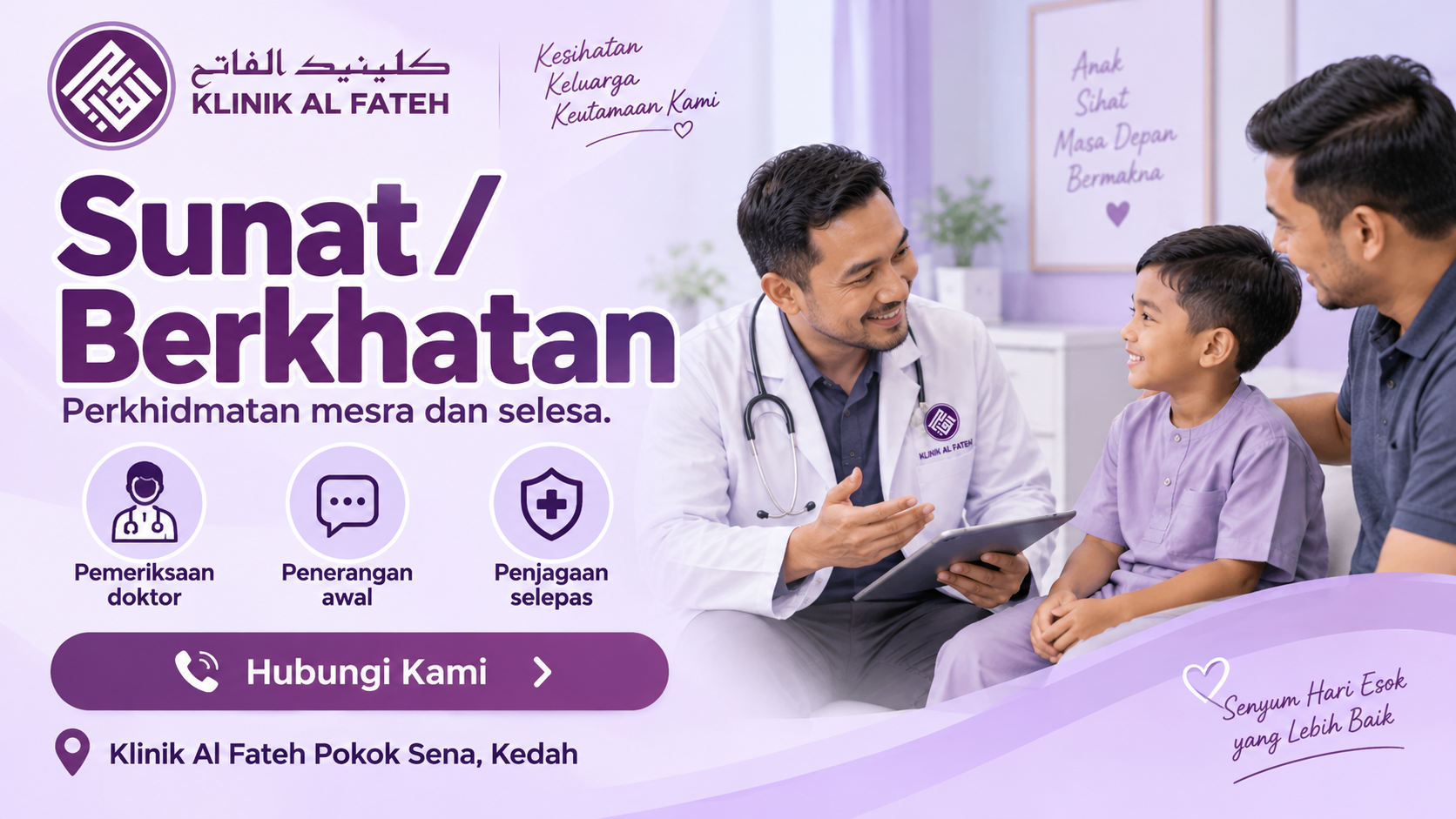 Sunat dan Pembedahan Kecil Klinik Al Fateh Pokok Sena